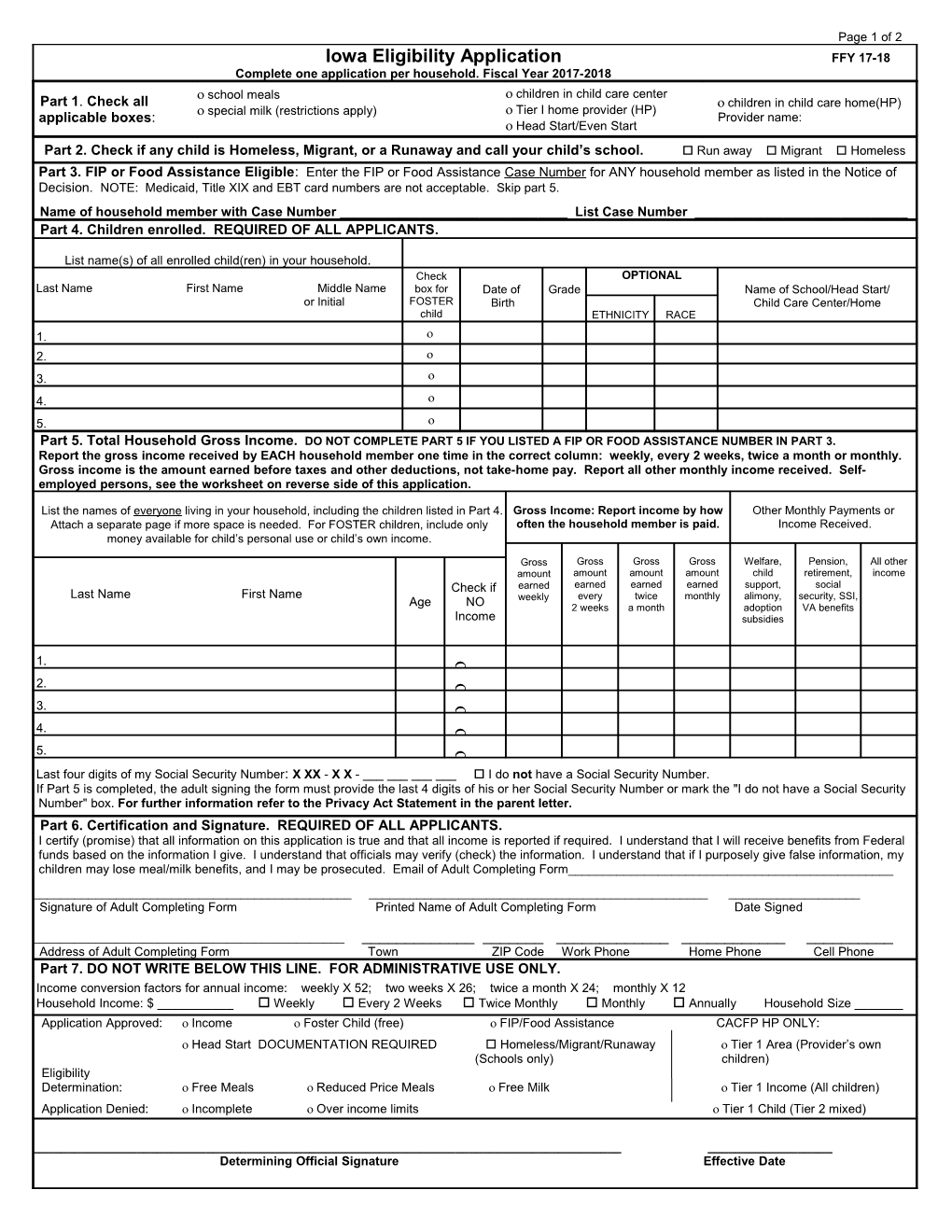 Complete One Application Per Household. Fiscal Year 2017-2018