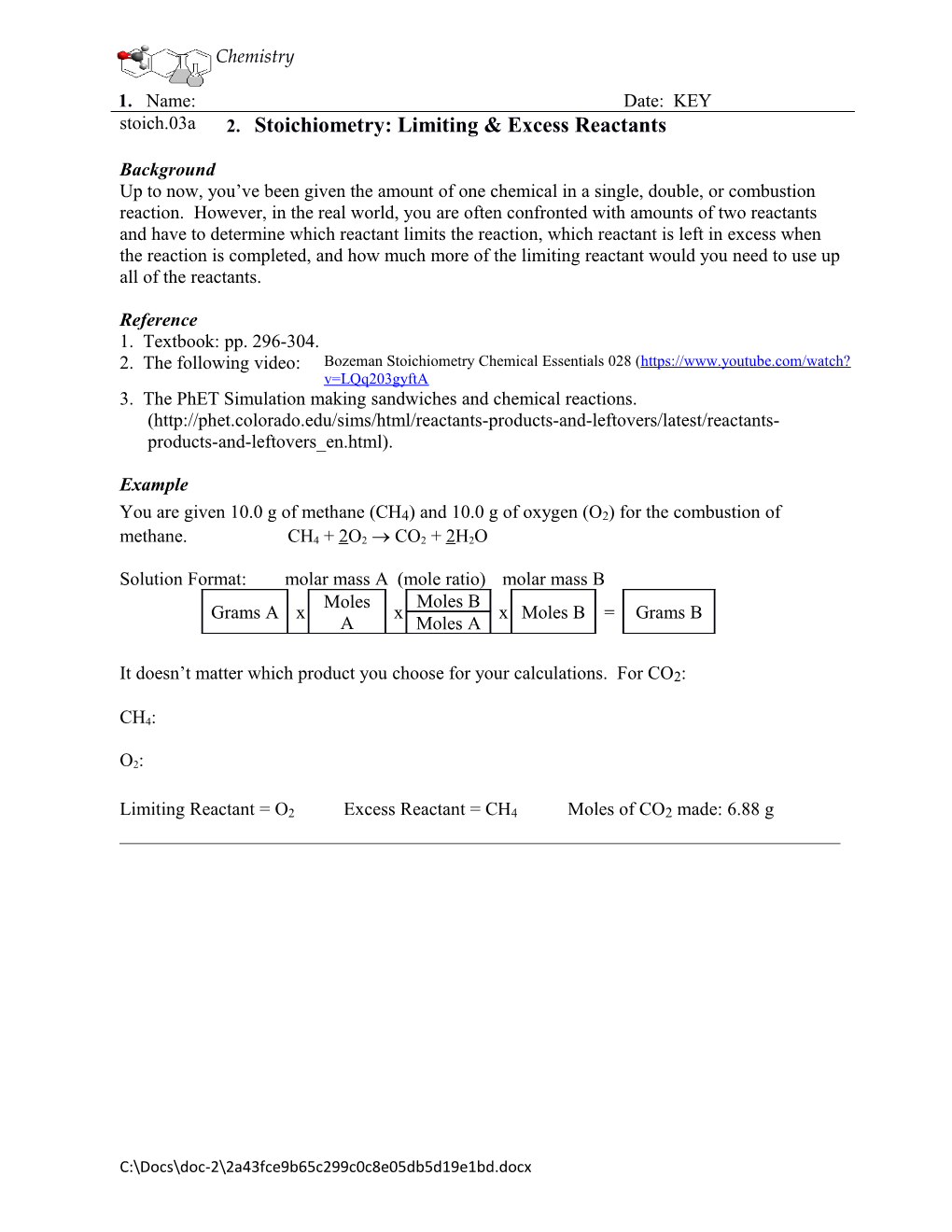 Stoichiometry: Limiting & Excess Reactants