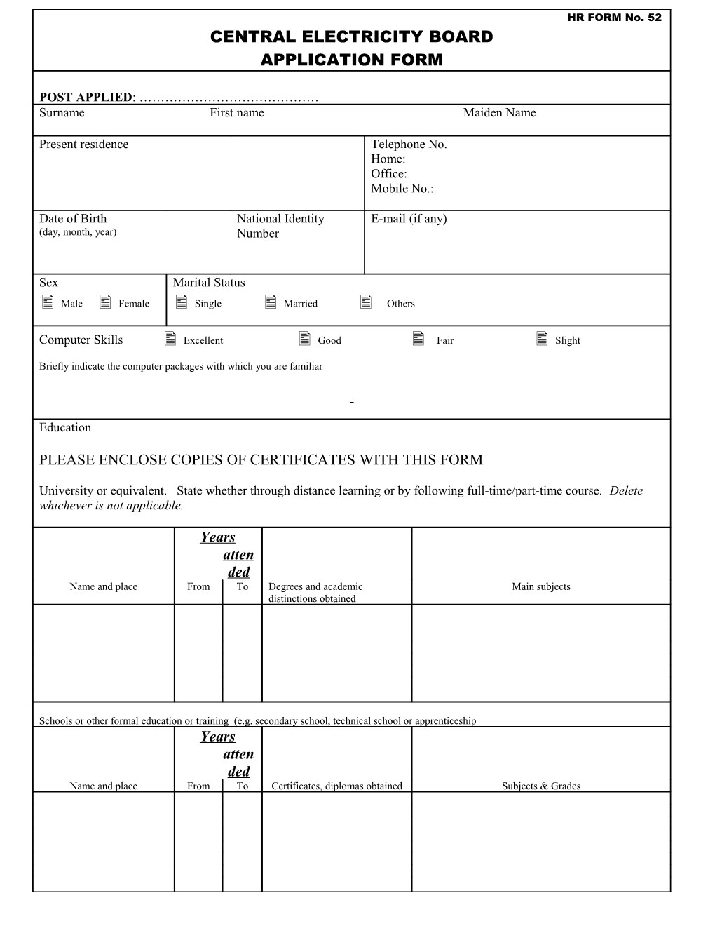 Please Enclose Copies of Certificates with This Form