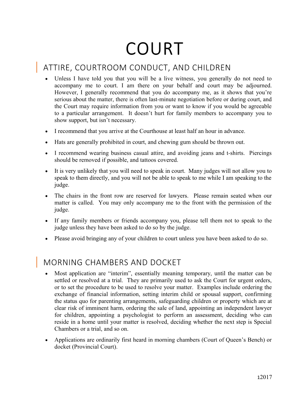 Attire, Courtroom Conduct, and Children