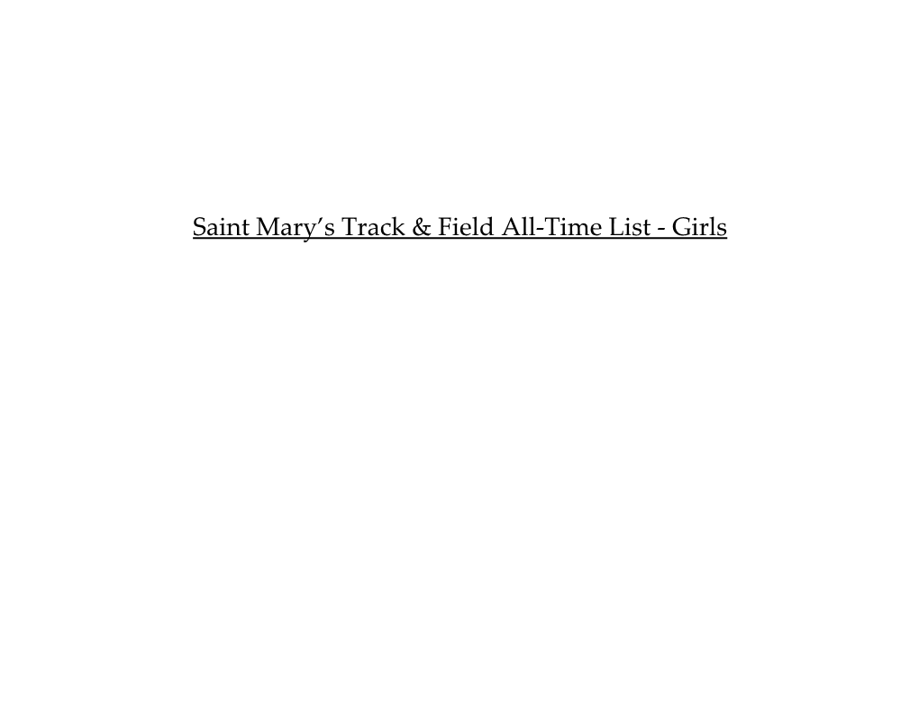 Saint Mary S Track & Field All-Time List - Girls