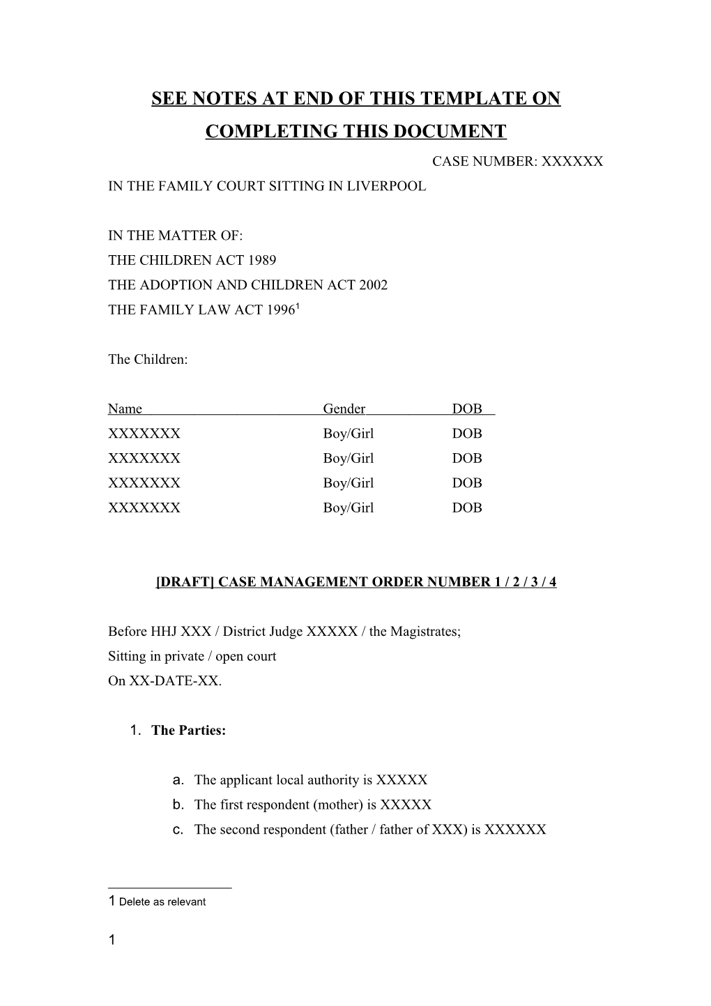 See Notes at End of This Template on Completing This Document