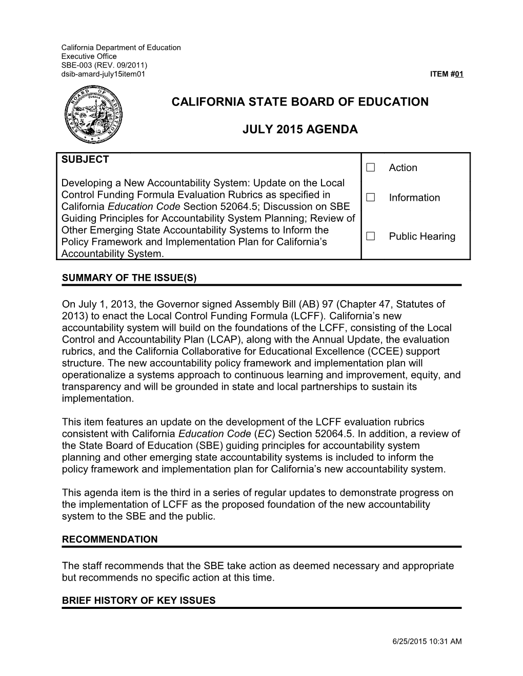 July 2015 Agenda Item 01 - Meeting Agendas (CA State Board of Education)