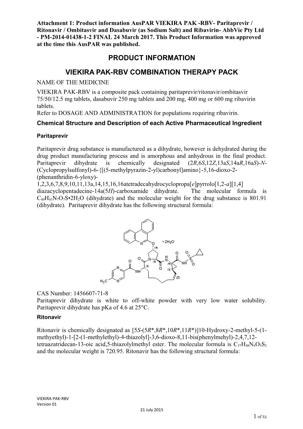 Attachment: Product Information: Paritaprevir / Ritonavir / Ombitasvir and Dasabuvir (As