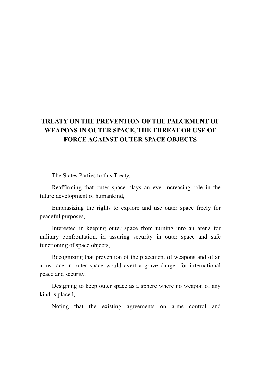 Treaty on the Prevention of the Palcement of Weapons in Outer Space, the Threat Or Use