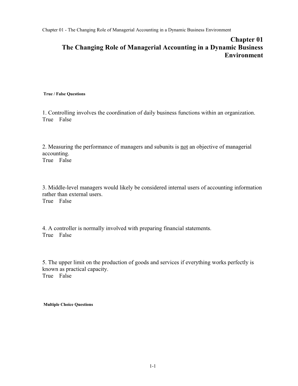Chapter 01 the Changing Role of Managerial Accounting in a Dynamic Business Environment