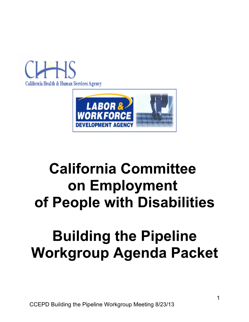 Building the Pipeline Workgroup Agenda Packet