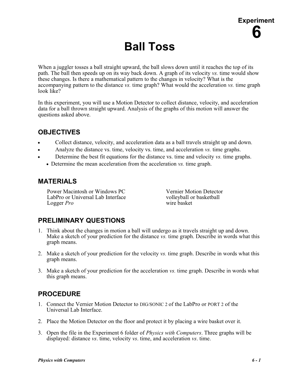 Collect Distance, Velocity, and Acceleration Data As a Ball Travels Straight up and Down