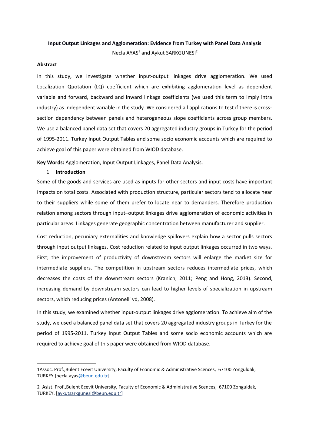 Input Output Linkages and Agglomeration: Evidence from Turkey with Panel Data Analysis