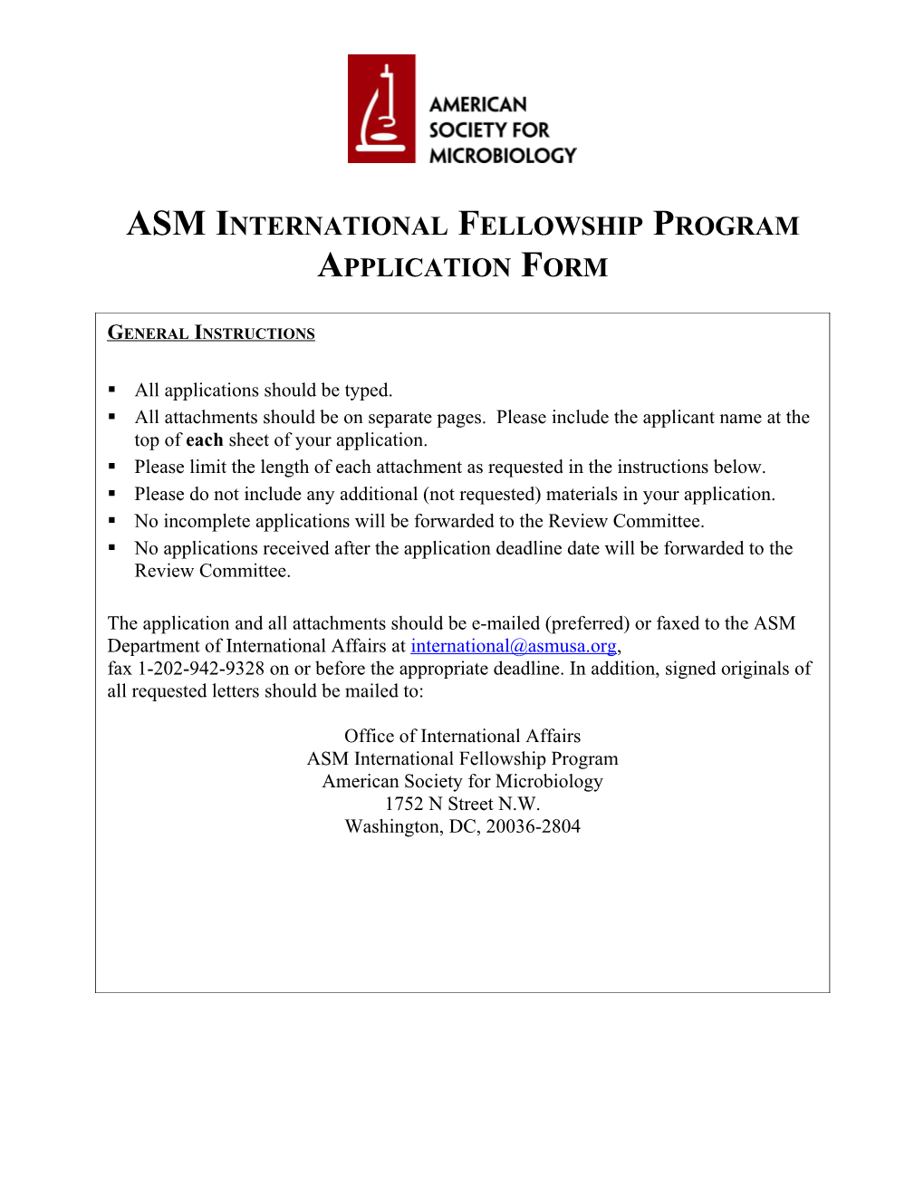 The ASM International Fellowship Program