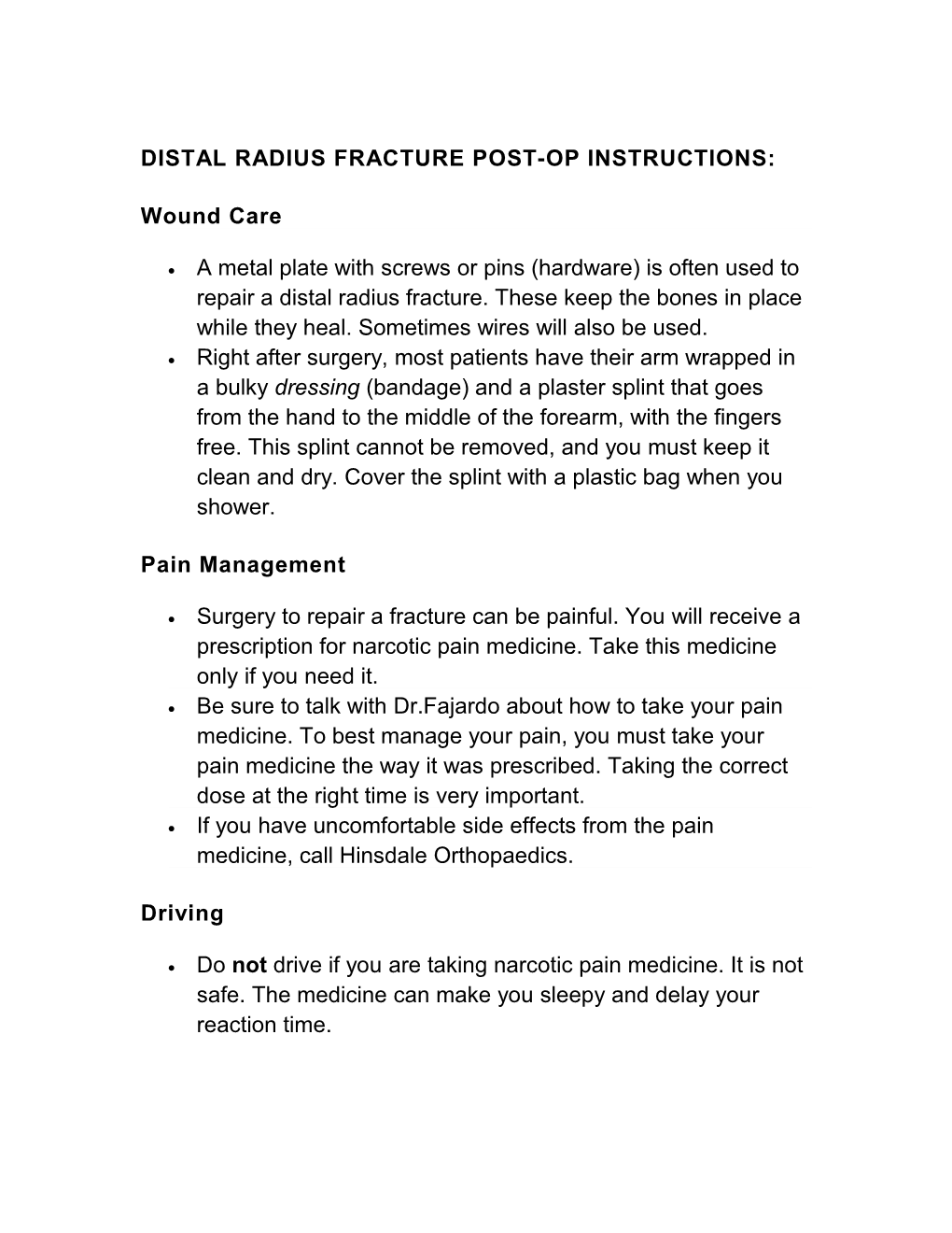 Distal Radius Fracture Post-Op Instructions