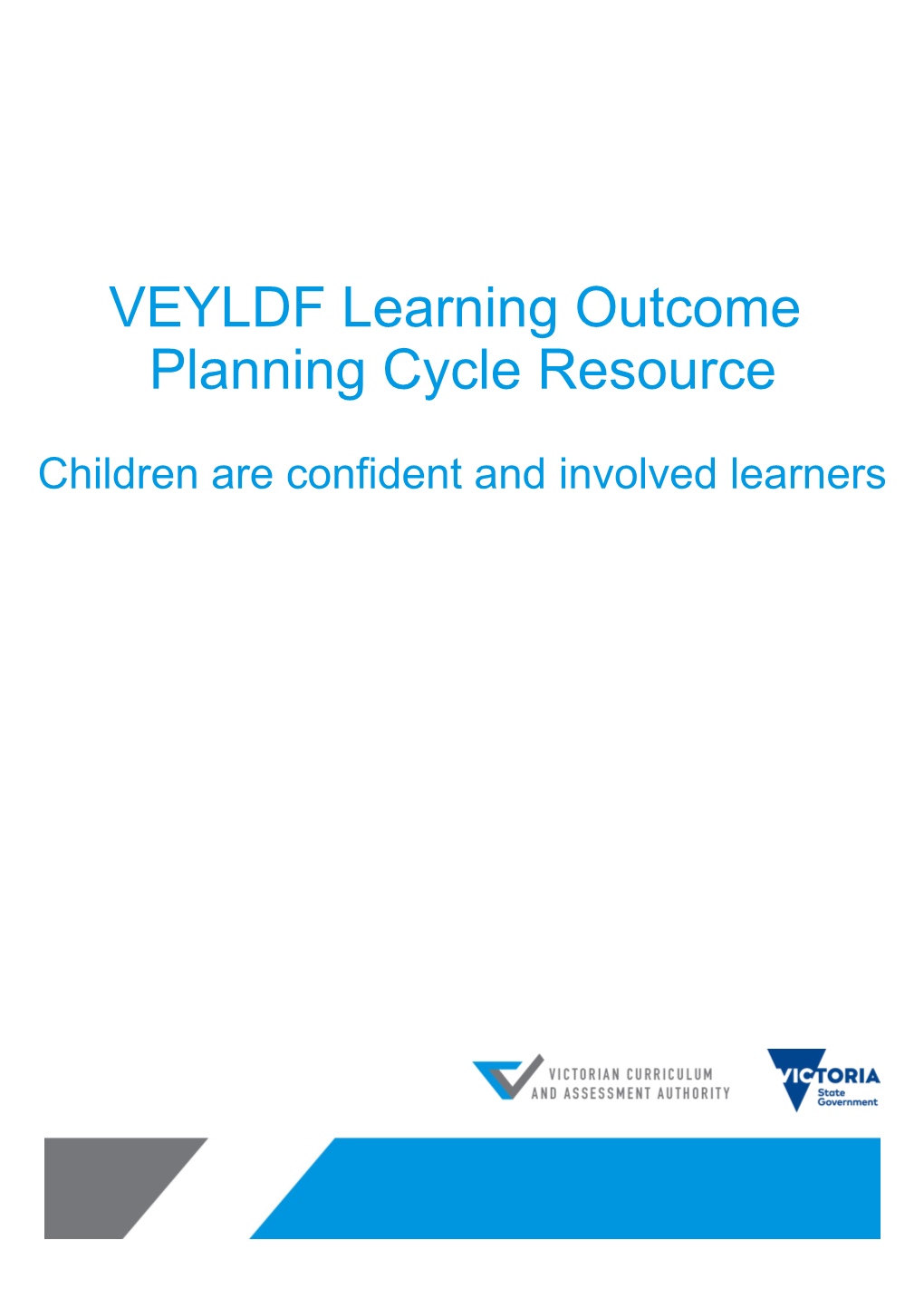 VEYLDF Learning Outcome Planning Cycle Resource