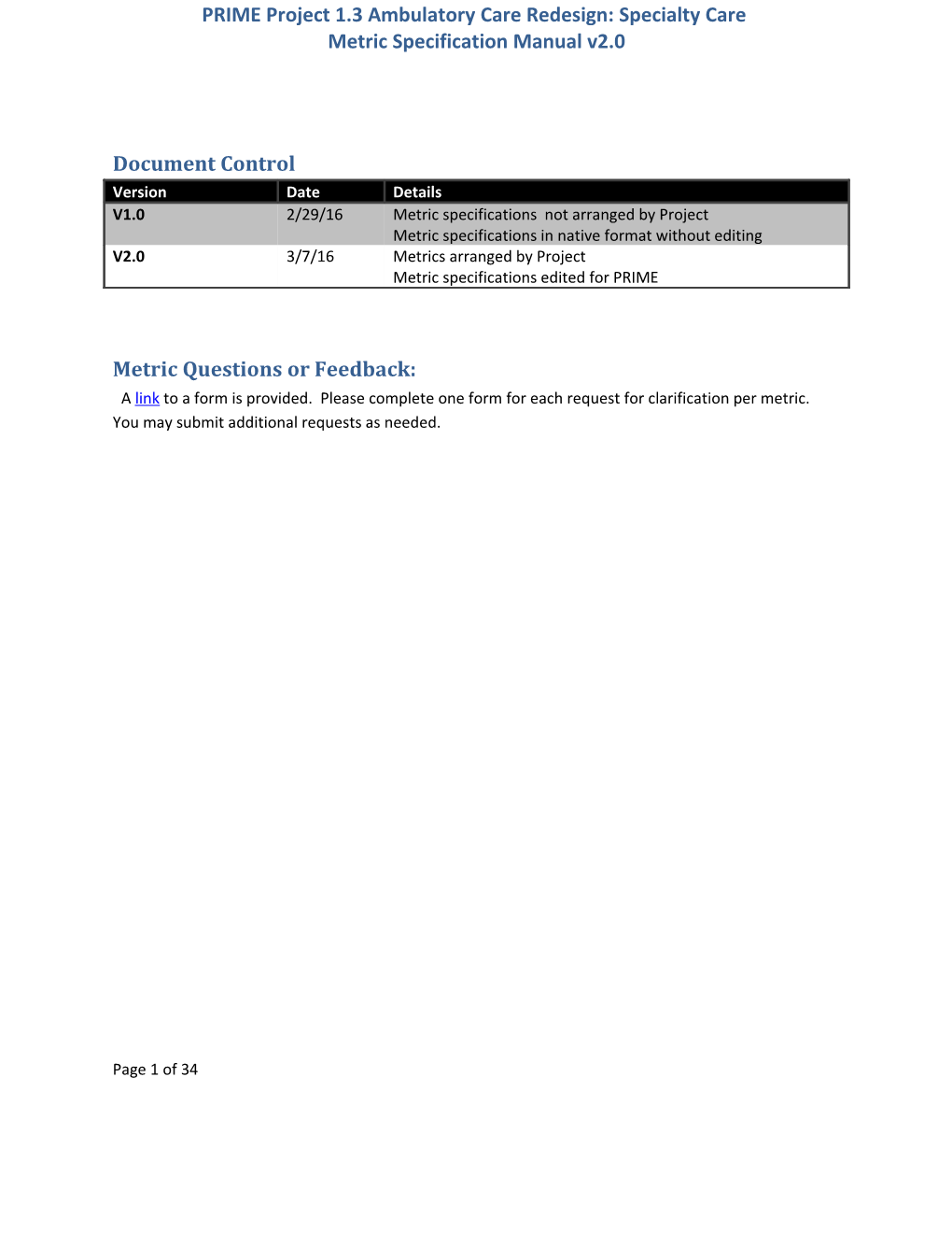 PRIME Project 1.3 Ambulatory Care Redesign: Specialty Care