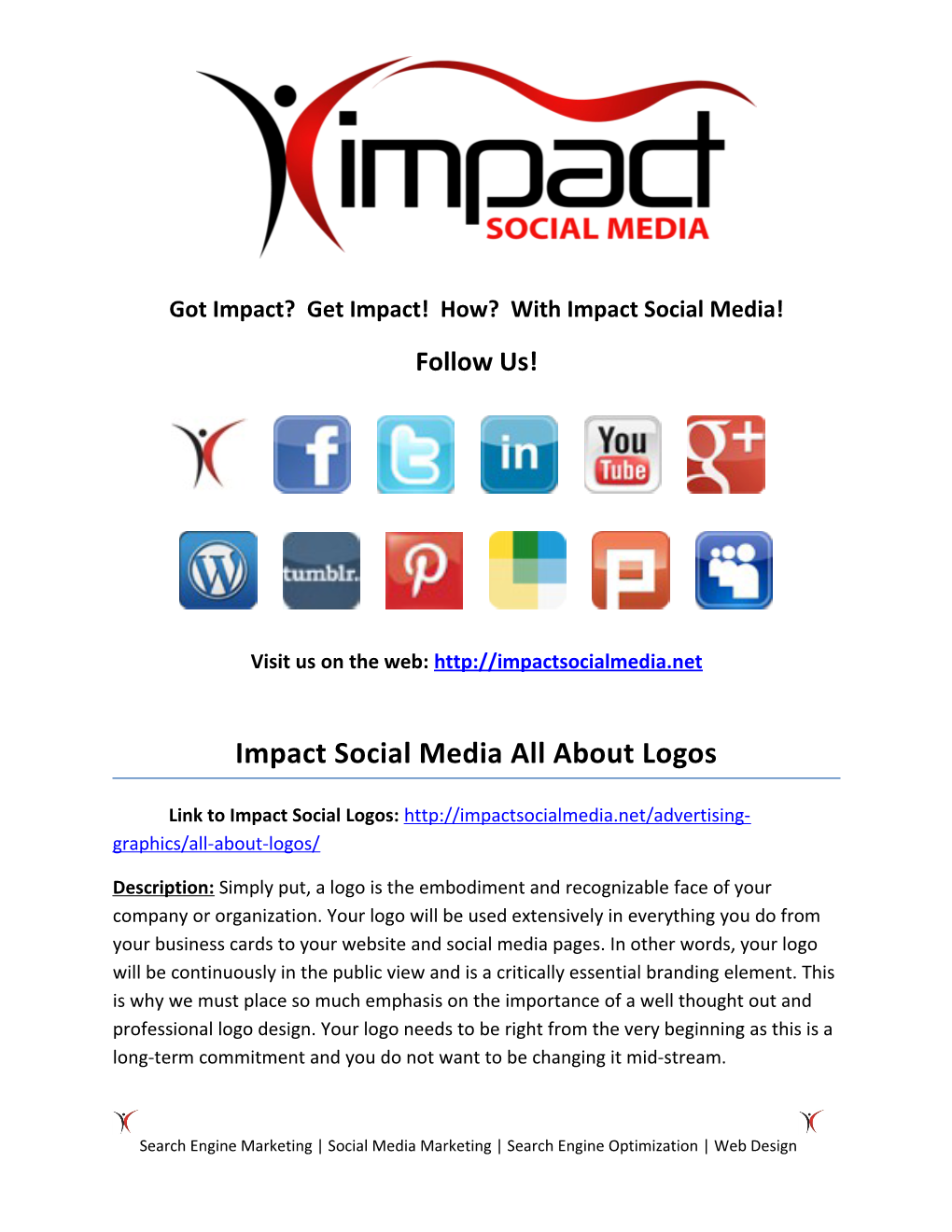 Got Impact? Get Impact! How? with Impact Social Media!