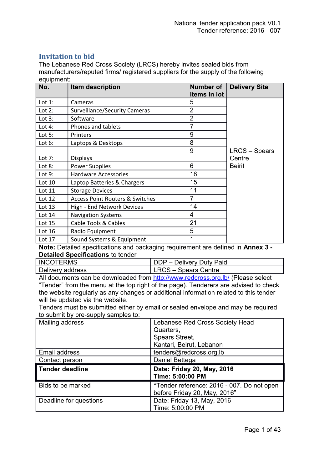 Tender Reference: 2016 - 007