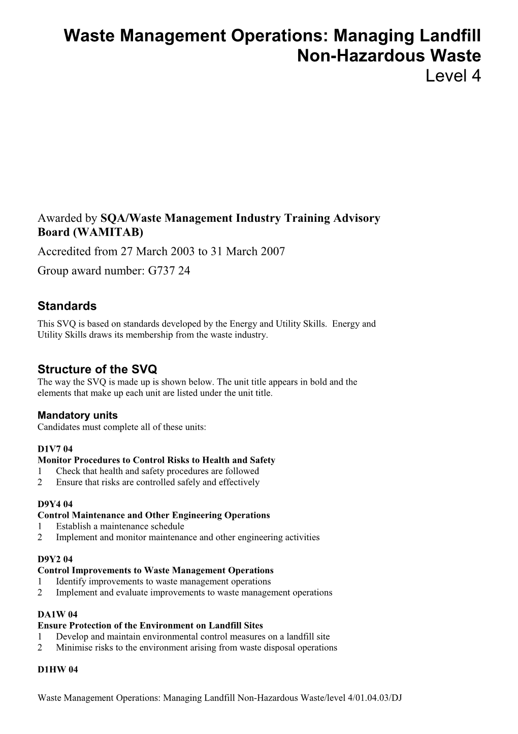 Waste Management Operations: Managing Landfill Non-Hazardous Waste