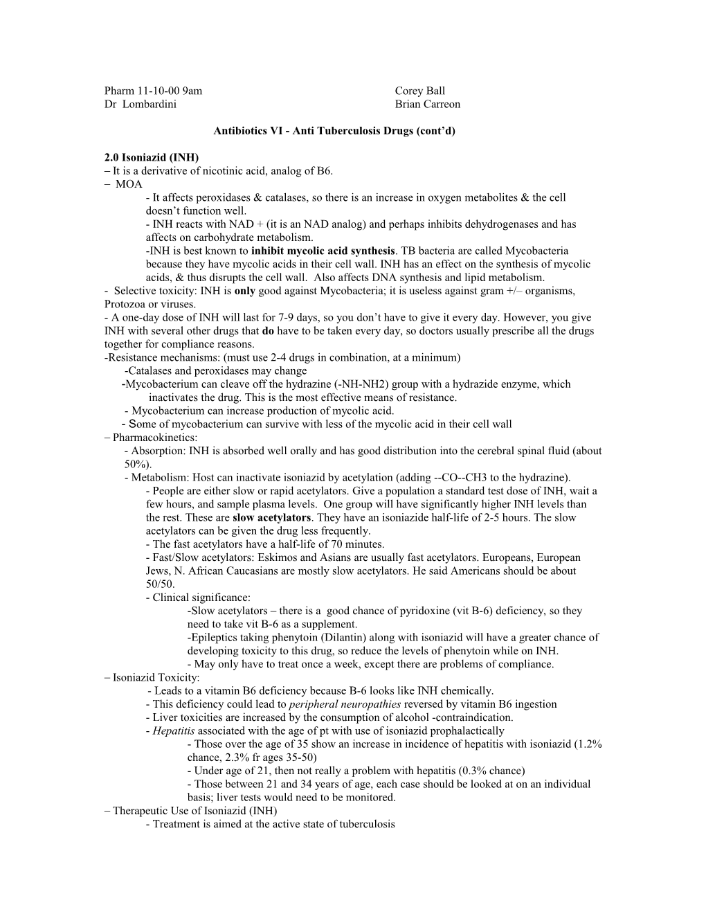 Antibiotics VI - Anti Tuberculosis Drugs (Cont D)