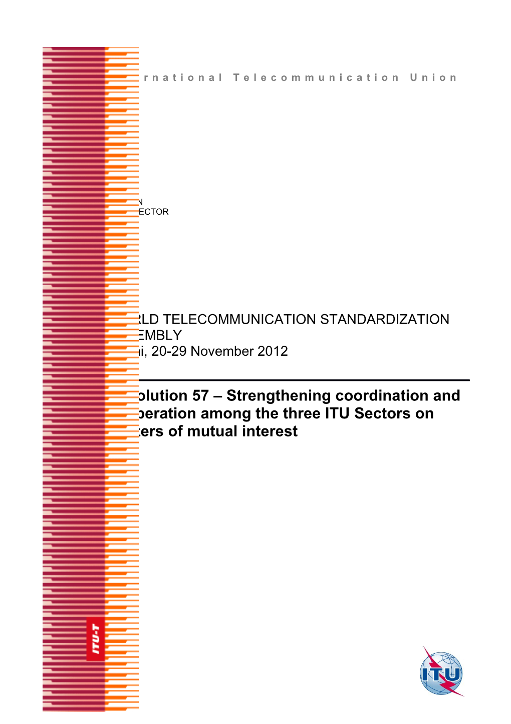 ITU-T Rec. Book 1 Resolutions ITU-T Series a Recommendations s1