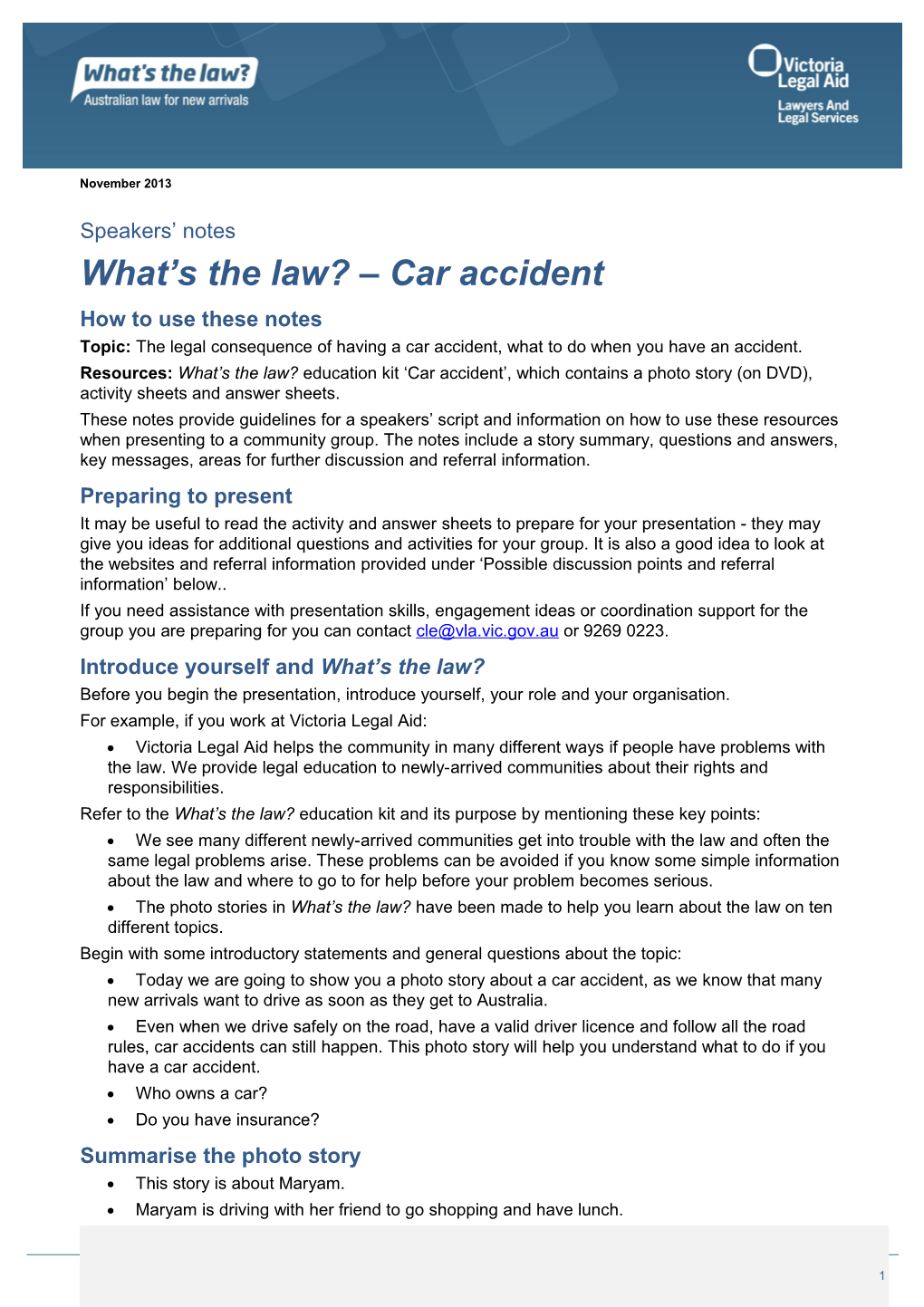 Speakers' Notes What's the Law Car Accident