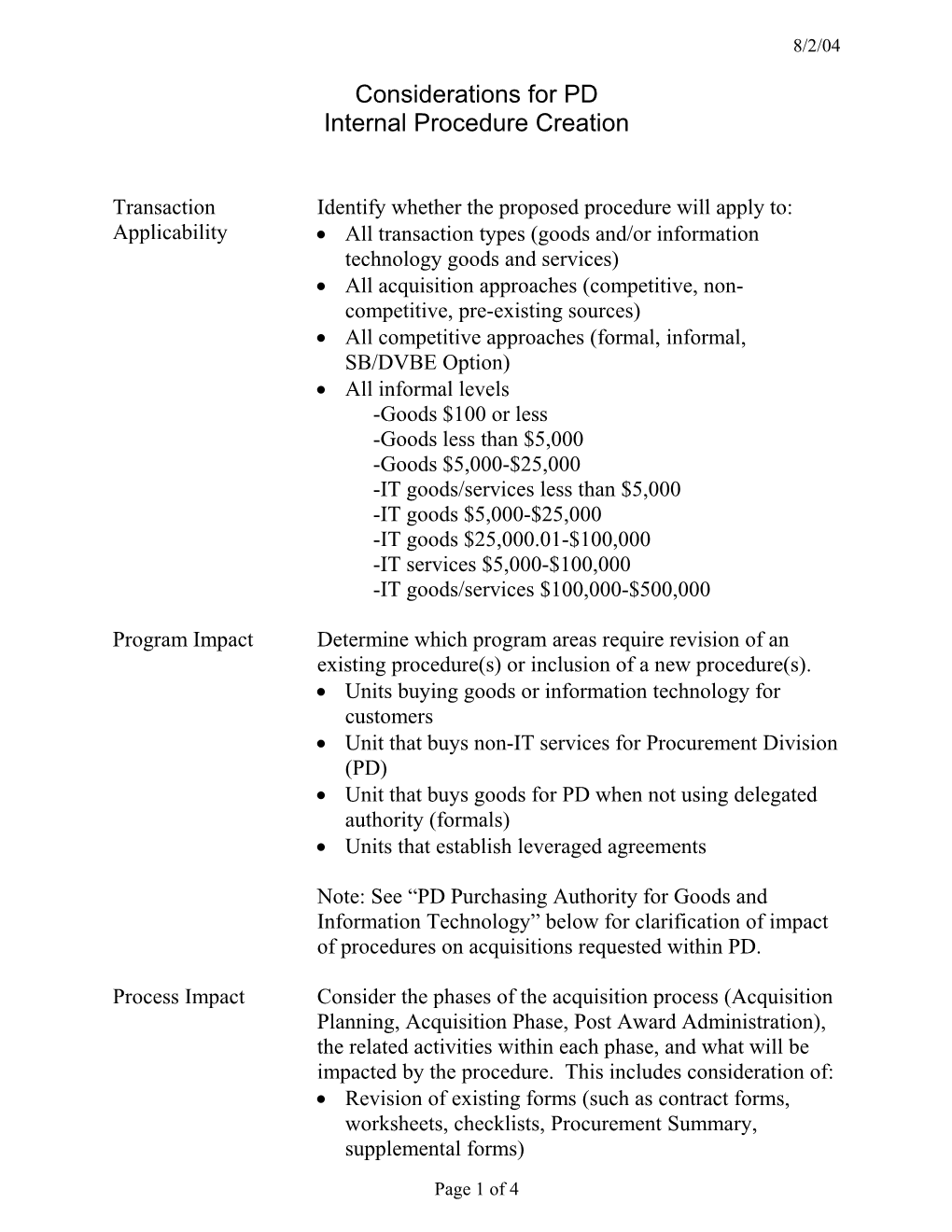 Considerations for PD