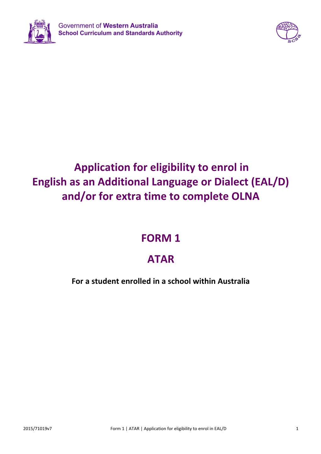 For a Student Enrolled in a School Within Australia