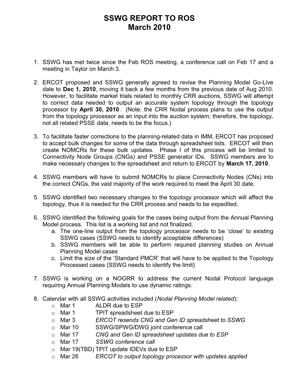 Ndswg Report to Ros