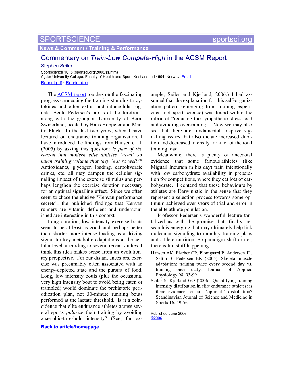 Commentary on Train-Low Compete-High in the ACSM Report