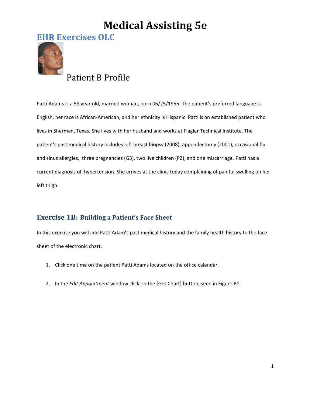 Exercise 1B: Building a Patient S Face Sheet s1