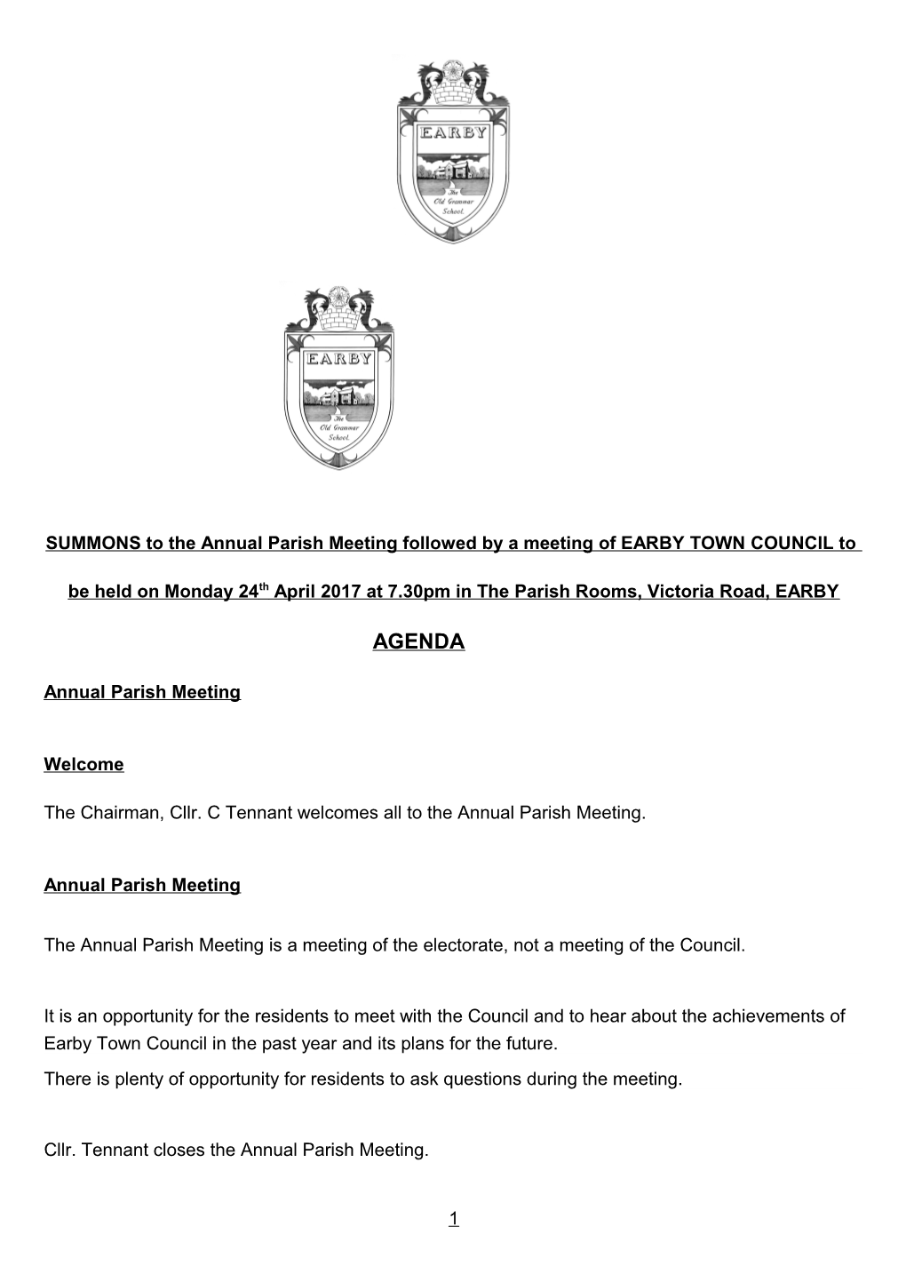 SUMMONS Tothe Annual Parish Meeting Followed by a Meeting of EARBY TOWN COUNCIL To