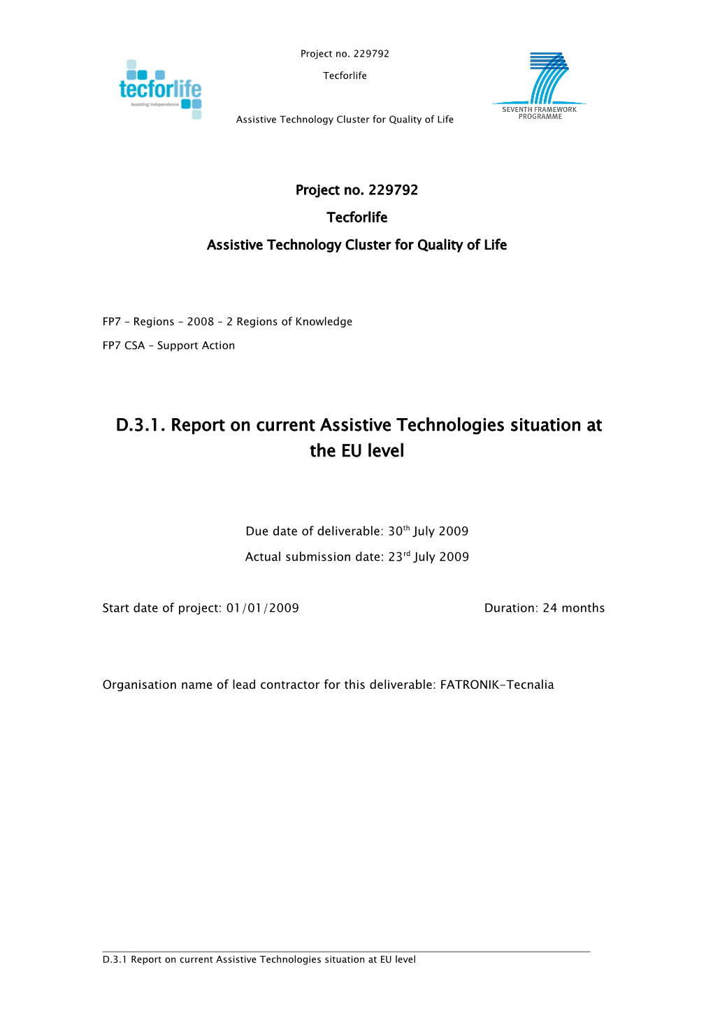 D.3.1. Report on Current Assistive Technologies Situation at the EU Level