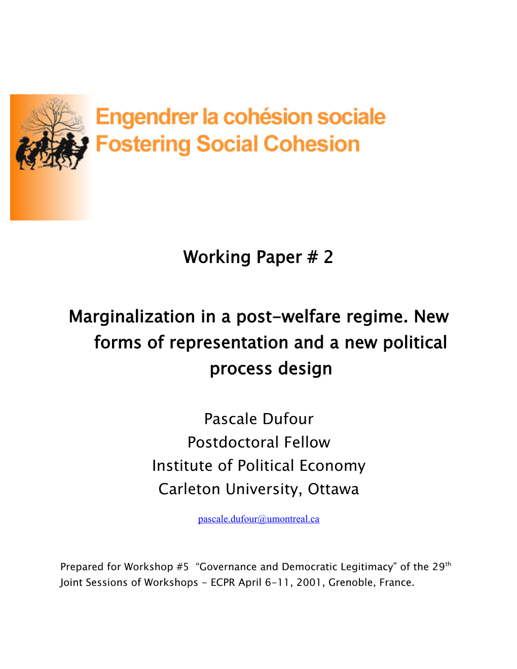 Fostering Social Cohesion / Engendrer La Cohésion Sociale