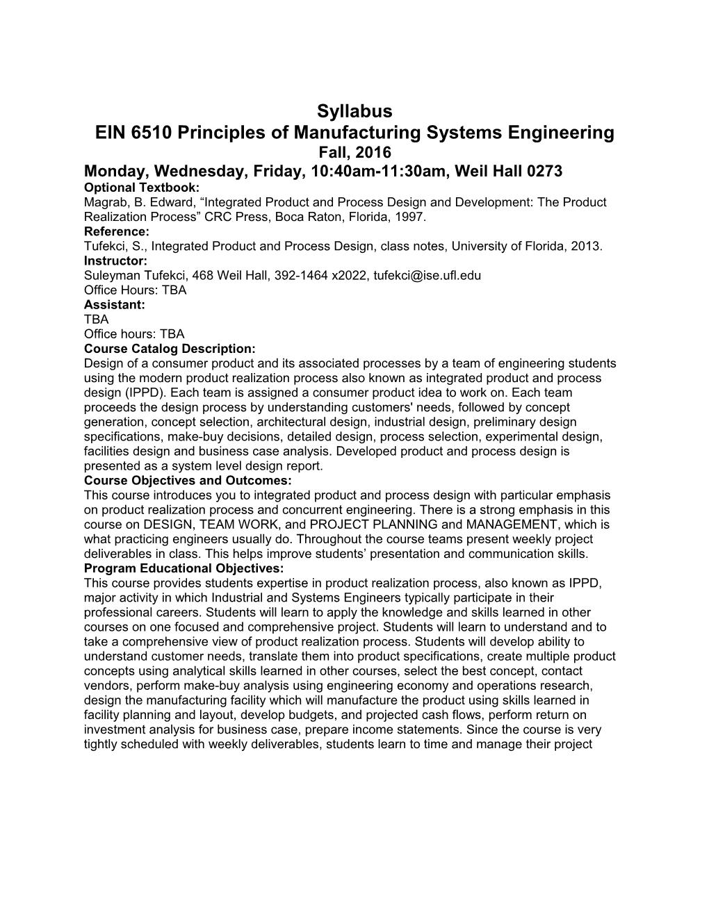 EIN 6510 Principles of Manufacturing Systems Engineering