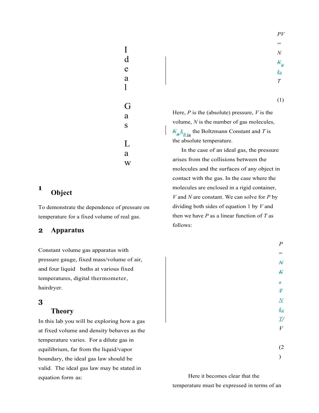 To Demonstrate the Dependence of Pressure on Temperature for a Fixed Volume of Real Gas