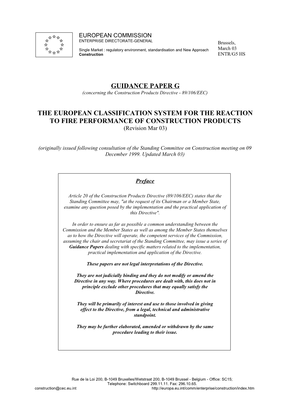 The European Classification System for the Reaction to Fire Performance of Construction