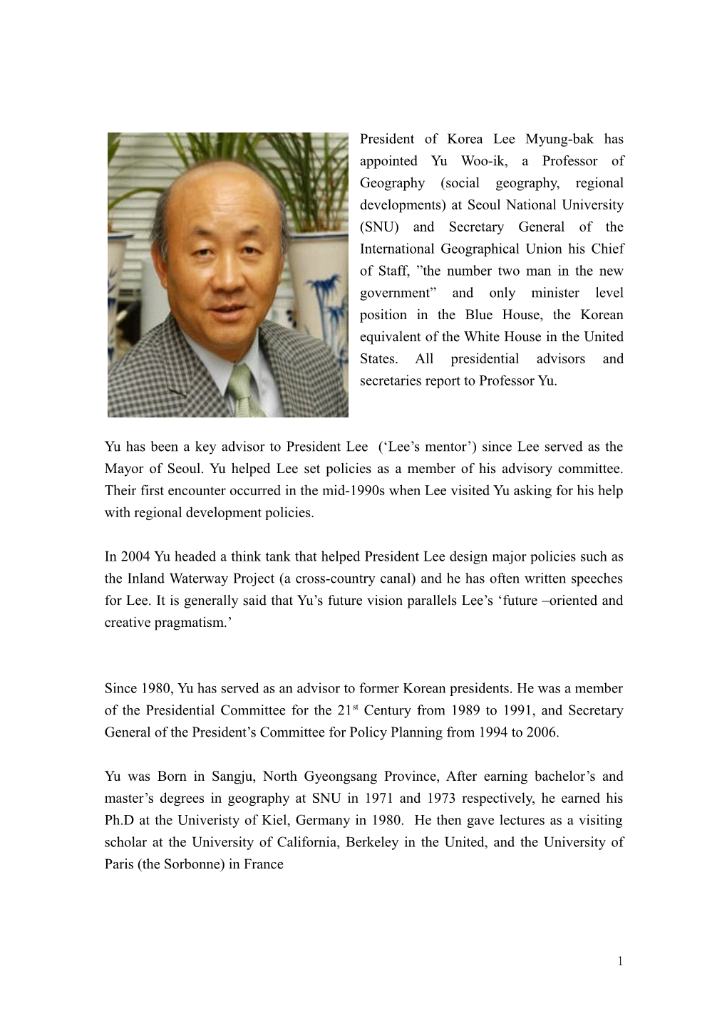 President of Korea Lee Myung-Bak Has Appointed Yu Woo-Ik, a Professor of Geography (Social