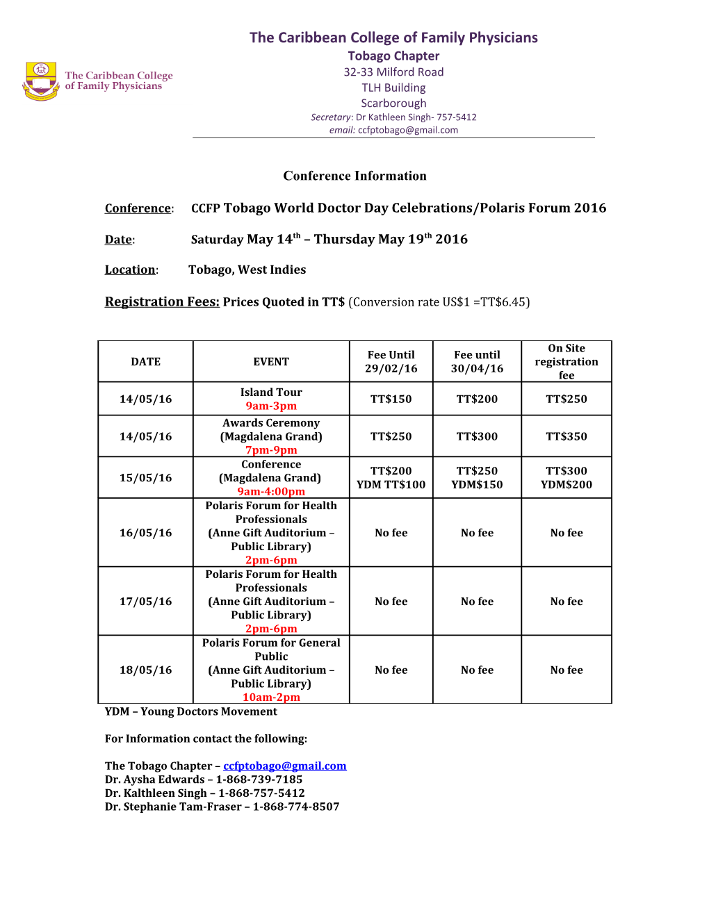 Conference: CCFP Tobago World Doctor Day Celebrations/Polaris Forum 2016