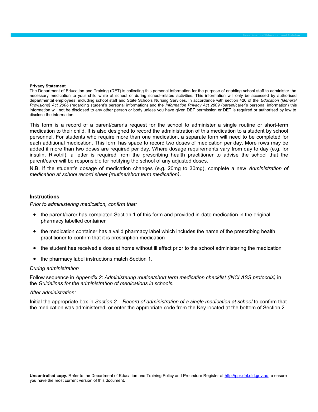 Administration of Medication Record Sheet (Routine/Short-Term Medication)