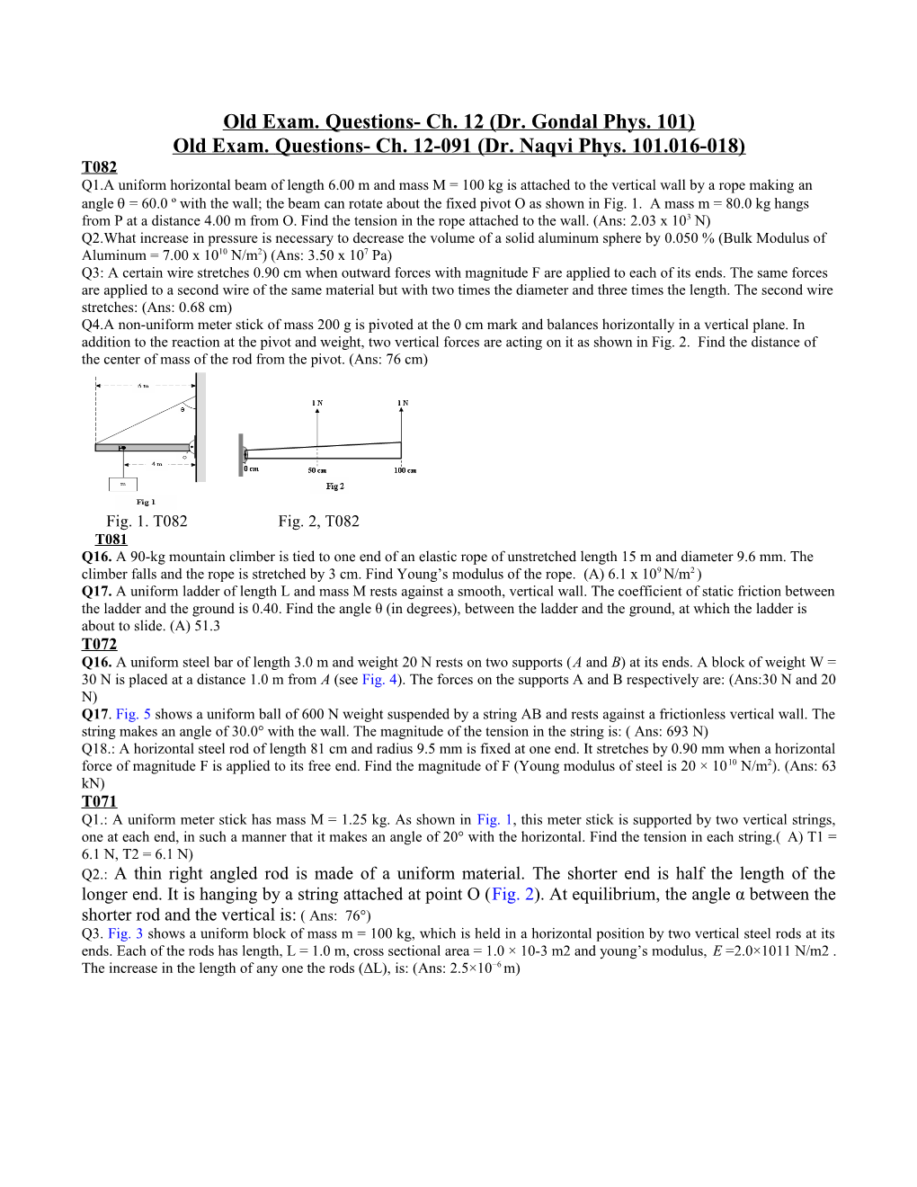 Old Exam. Questions- Ch. 12 (Dr. Gondal Phys. 101)