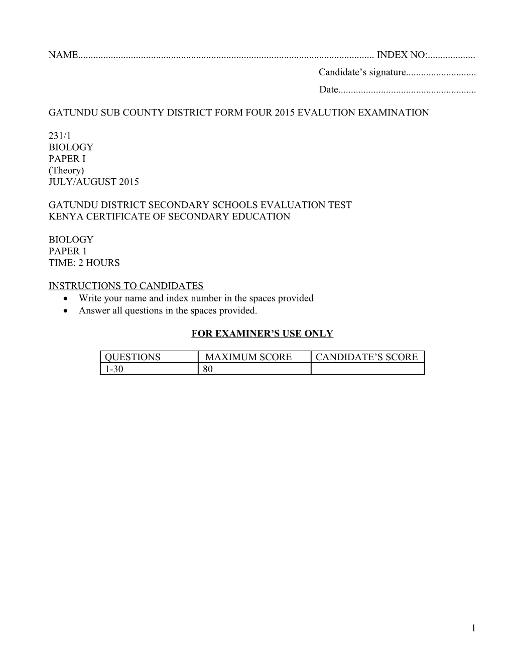 Gatundu Sub County District Form Four 2015 Evalution Examination