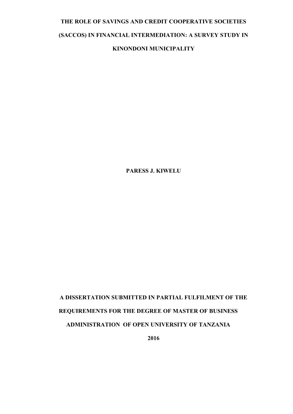 The Role of Savings and Credit Cooperative Societies (Saccos) in Financial Intermediation