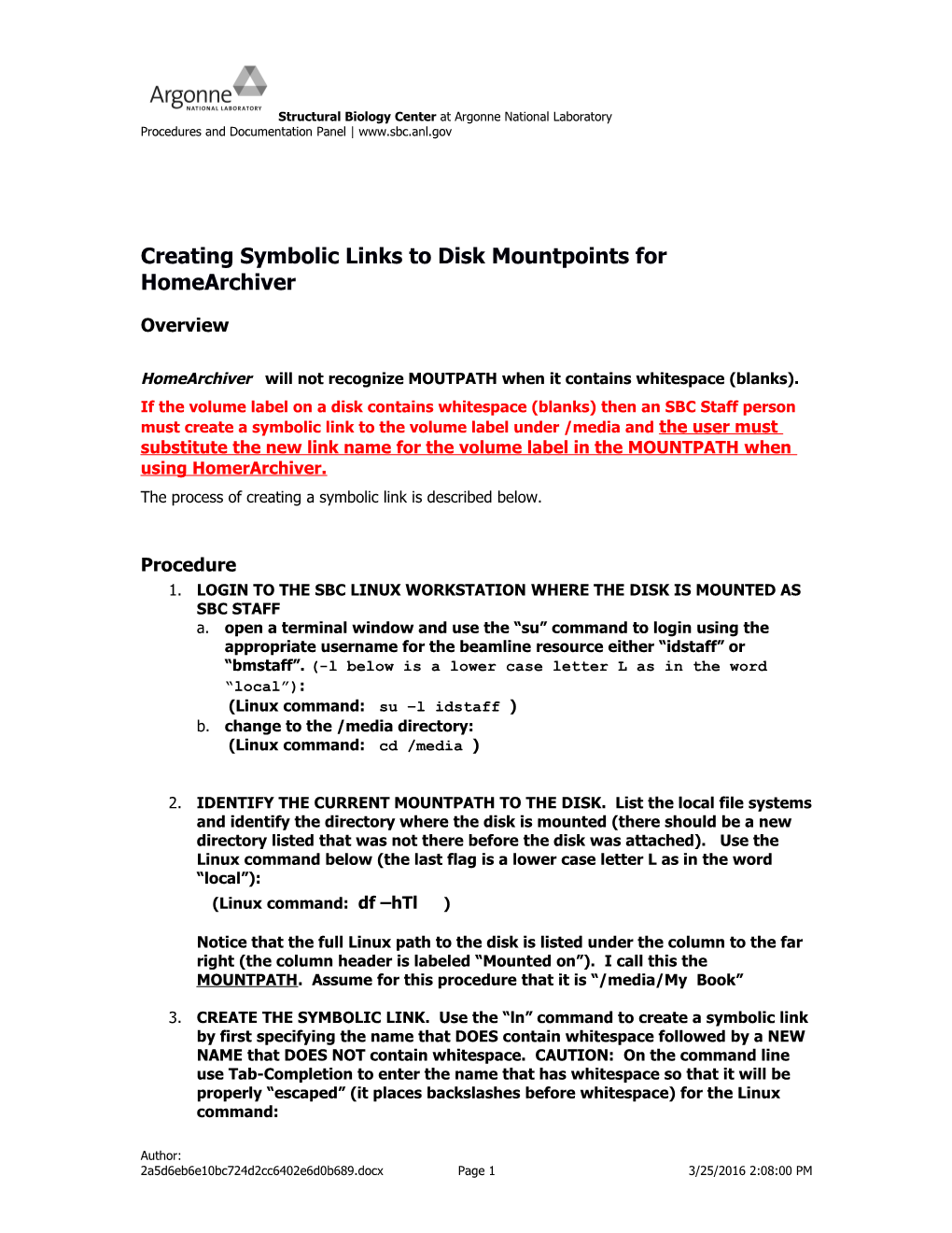 Creating Symbolic Links to Disk Mountpoints for Homearchiver