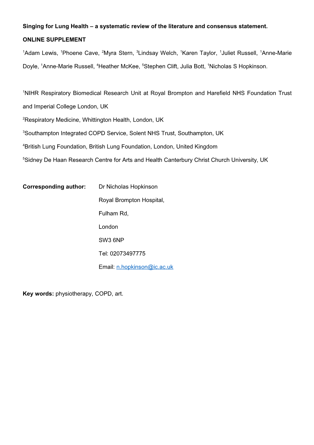 Singing for Lung Health a Systematic Review of the Literature and Consensus Statement