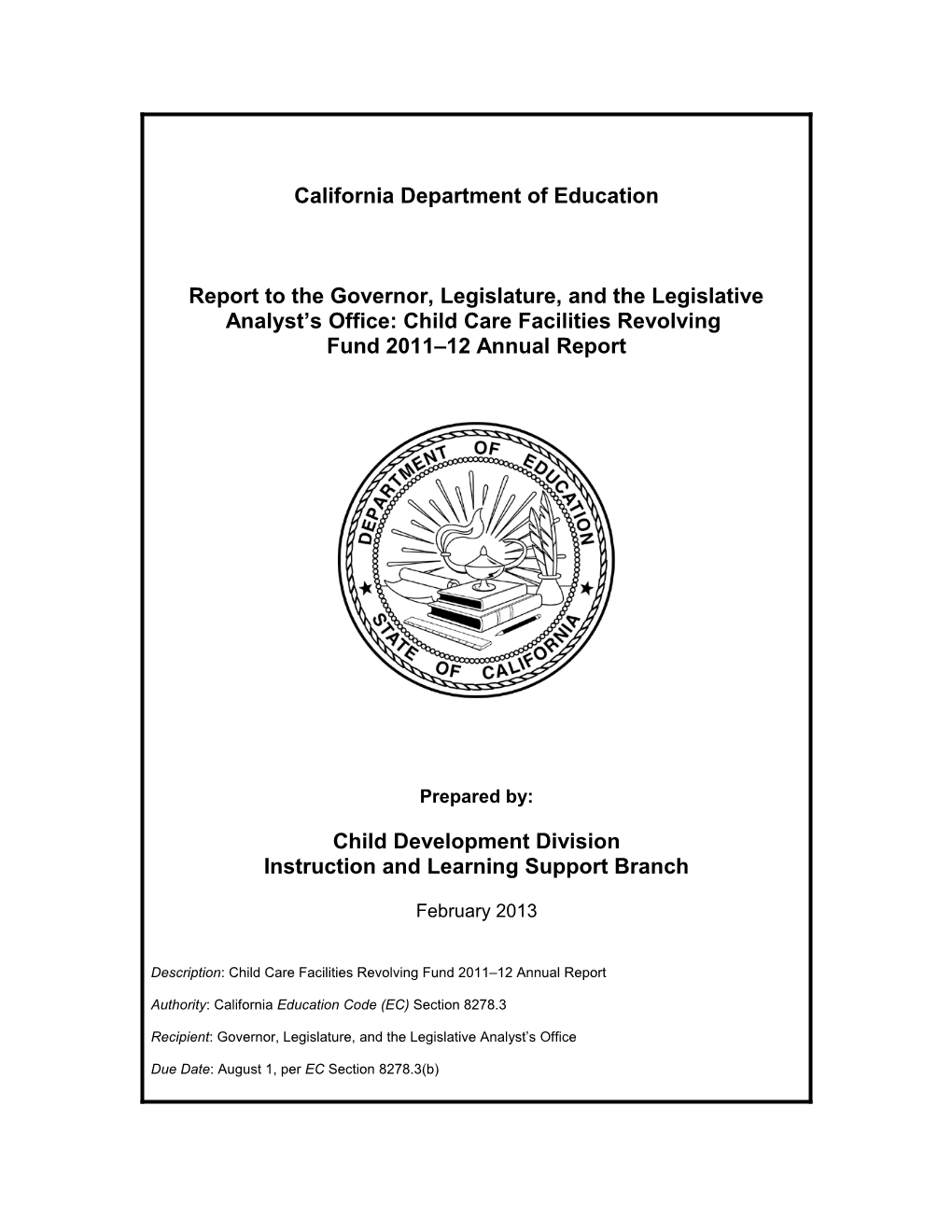 CCFRF 2011-12 Annual Report - Child Development (CA Dept of Education)