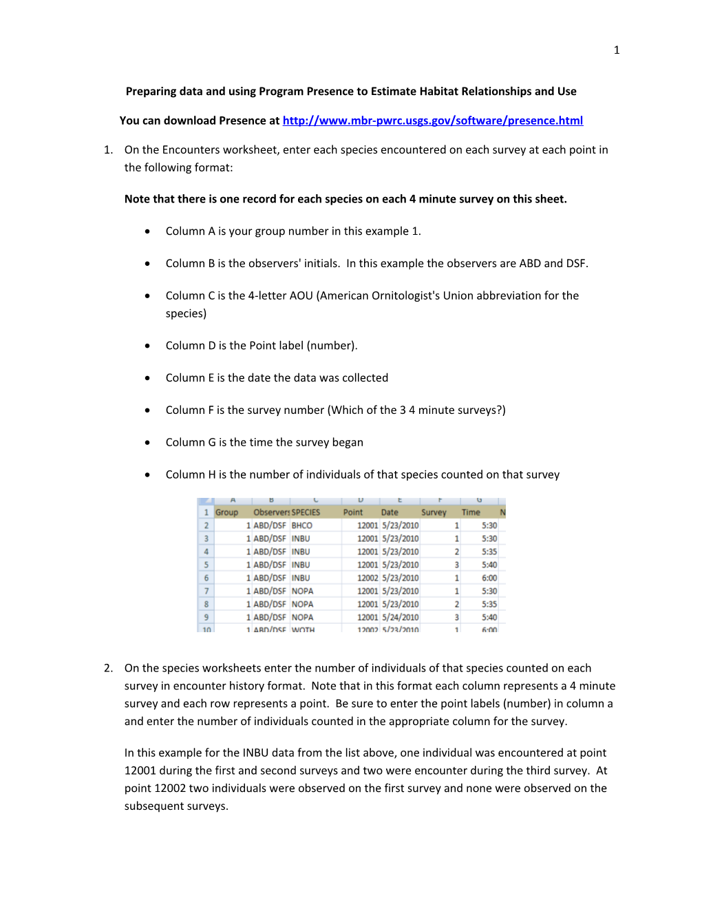 Preparing Data and Using Program Presence to Estimate Habitat Relationships and Use