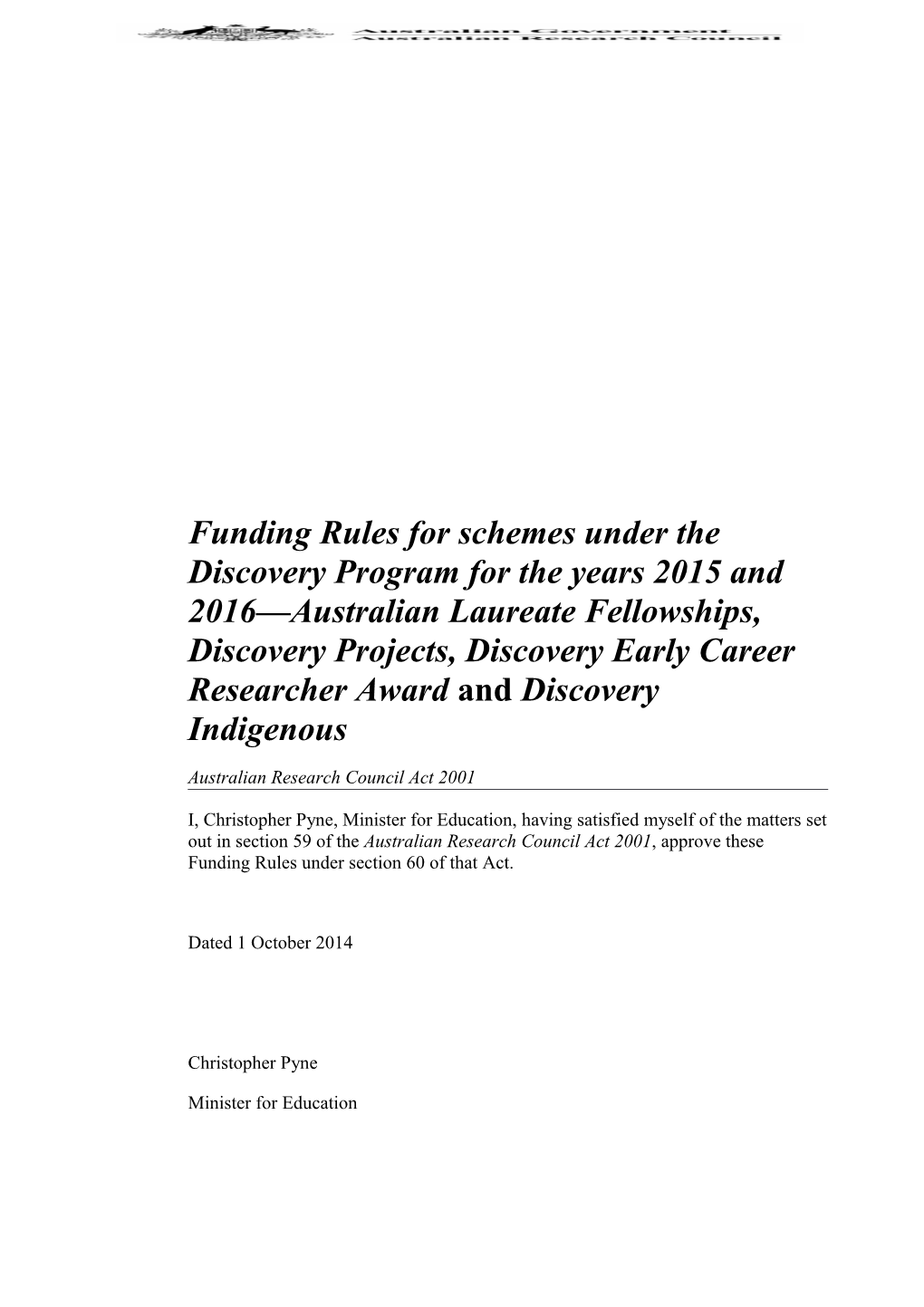 Funding Rules for Schemes Under the Discovery Program for the Years2015 and 2016 Australian