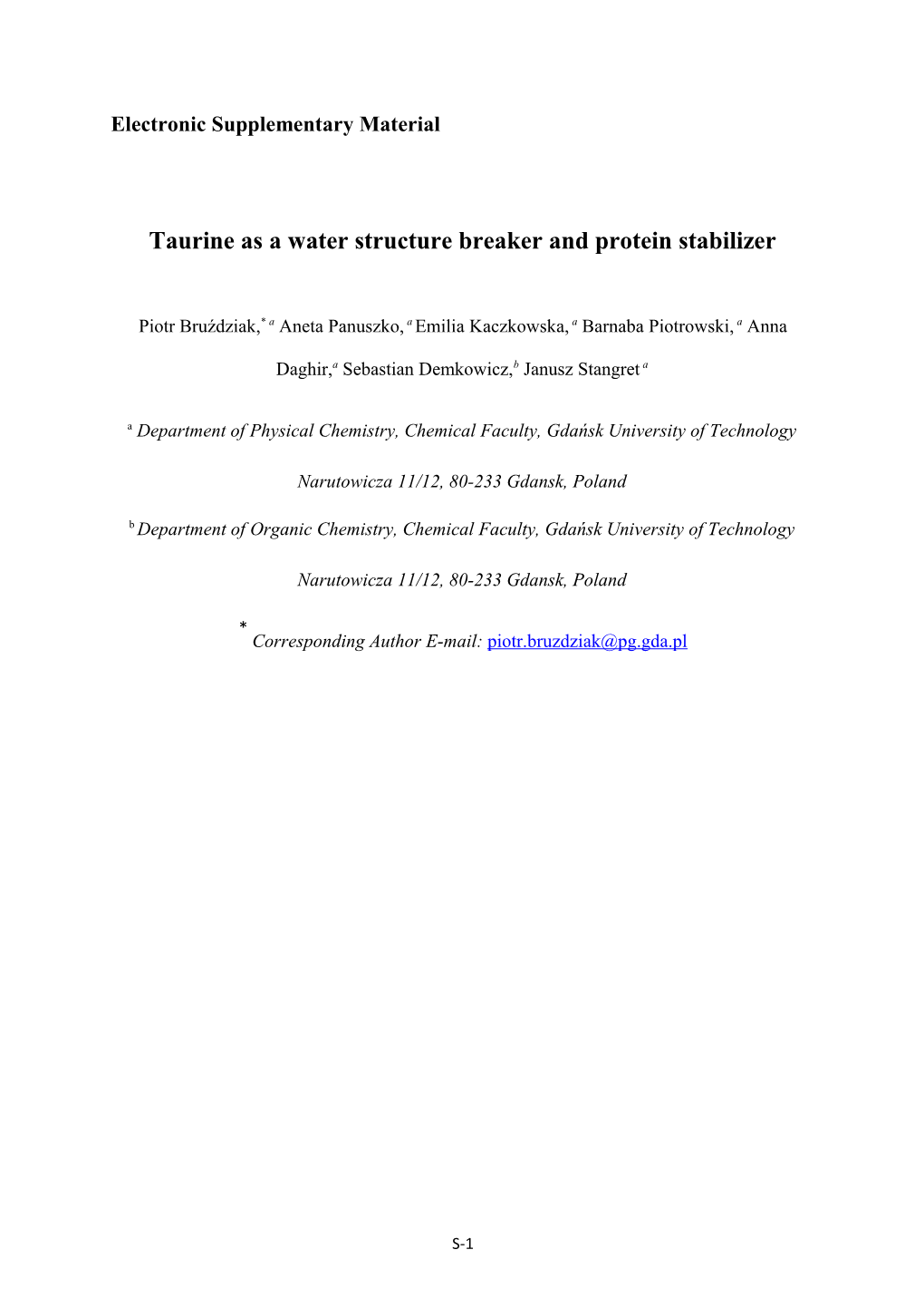 Taurine As a Water Structure Breaker and Protein Stabilizer
