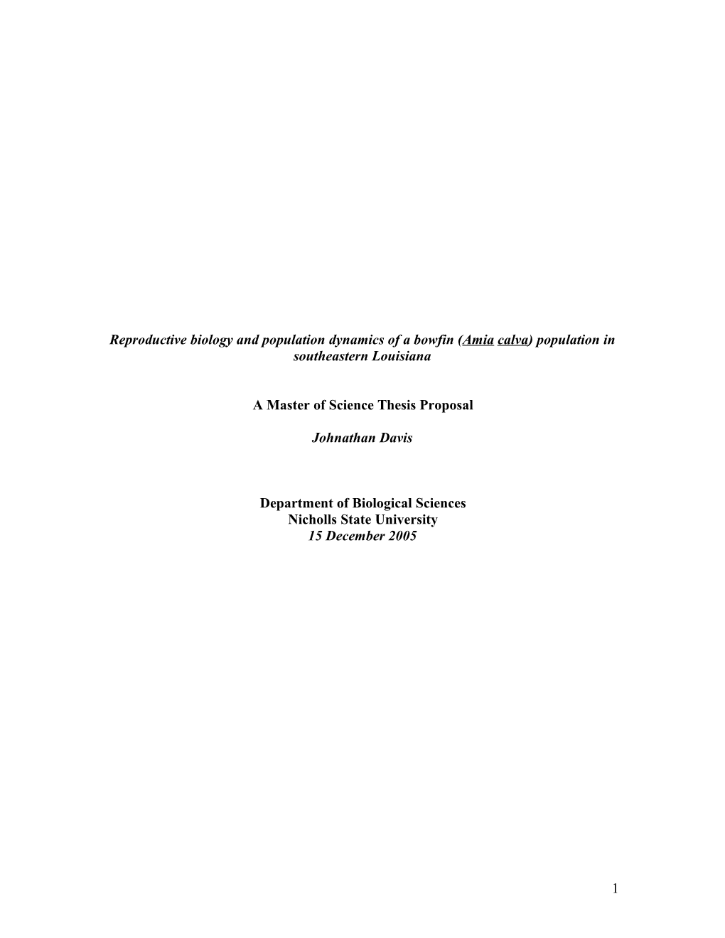 Reproductive Biology and Population Dynamics of an Alligator Gar (Atractosteus Spatula)