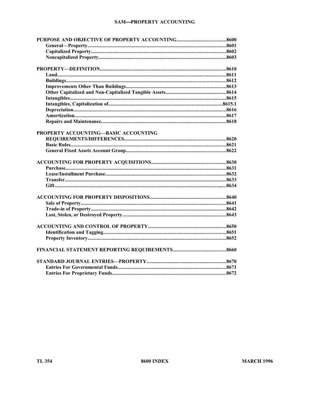 Purpose and Objective of Property Accounting 8600