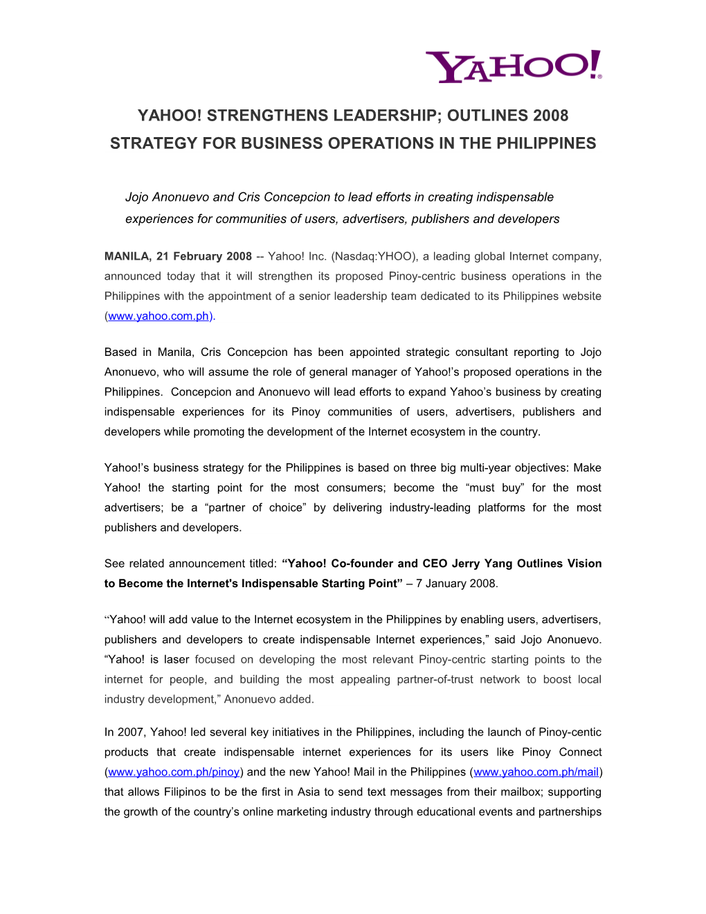 Yahoo! Strengthens Leadership; Outlines 2008 Strategy for Business Operations in The