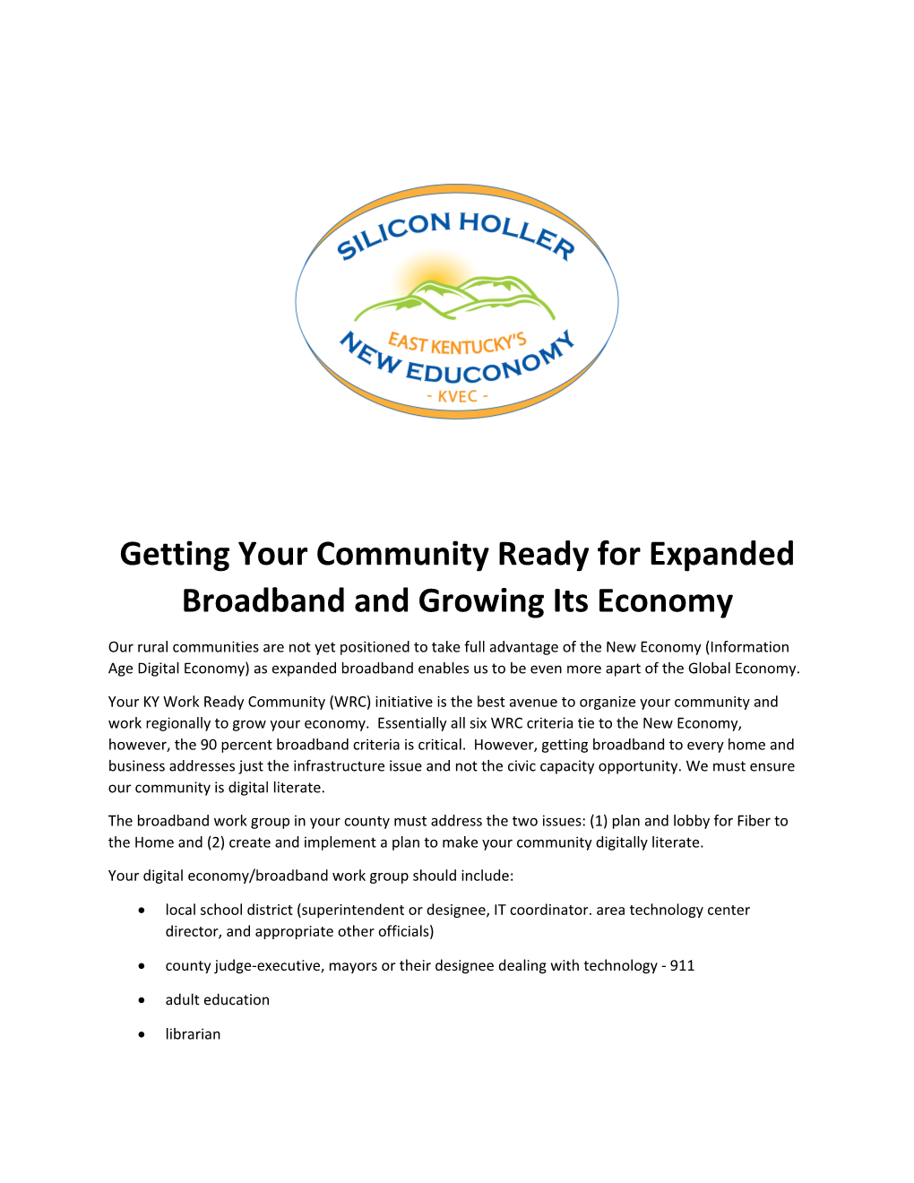 Getting Your Community Ready for Expanded Broadband and Growing Its Economy